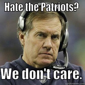 Nobody cares about Fins fans! - HATE THE PATRIOTS?  WE DON'T CARE. Misc