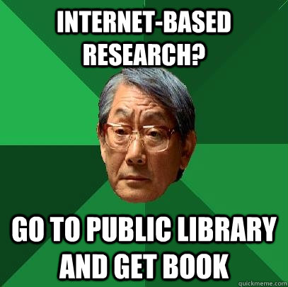 Internet-based research? Go to public library and get book  High Expectations Asian Father