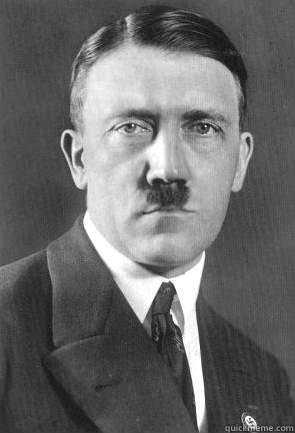    Scumbag Hitler