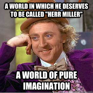 A world in which he deserves to be called 