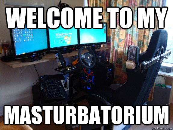 Welcome to my Masturbatorium - Gaming room - quickmeme.