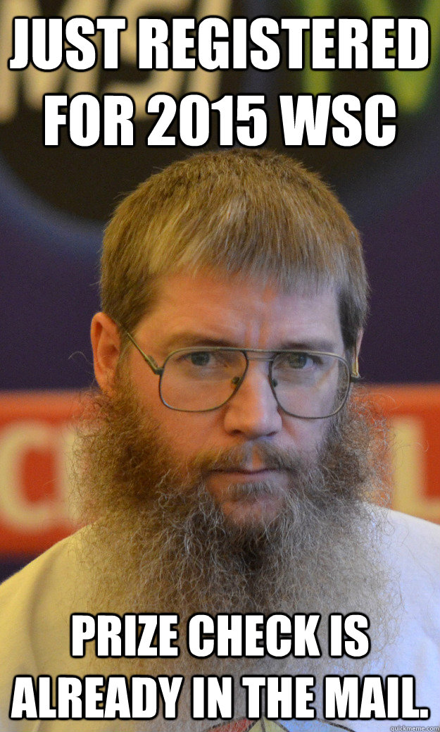 Just registered for 2015 WSC Prize check is already in the mail. - Just registered for 2015 WSC Prize check is already in the mail.  Nigel Richards