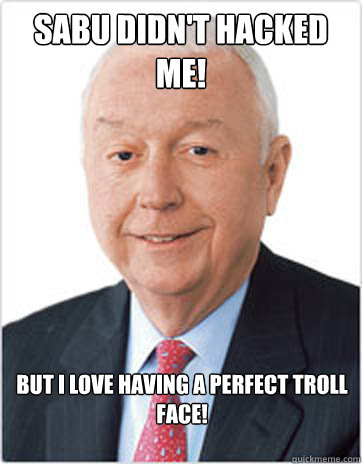 Sabu didn't hacked Me! But i love having a perfect troll face! - Sabu didn't hacked Me! But i love having a perfect troll face!  Booz Allen Hamilton