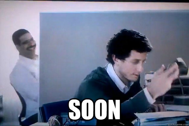  soon  Soon