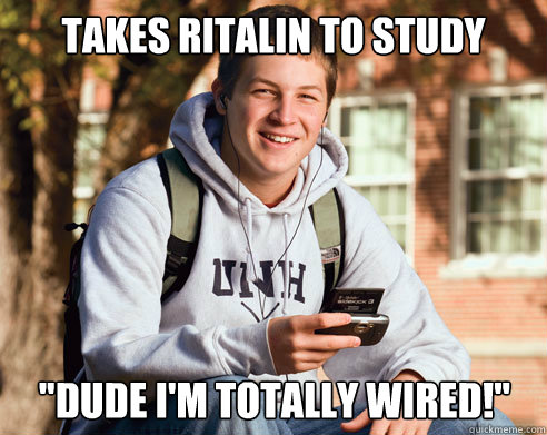 takes ritalin to study 