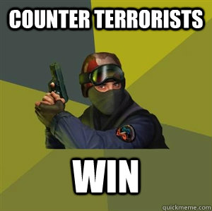 Counter Terrorists WIN  Counter Strike