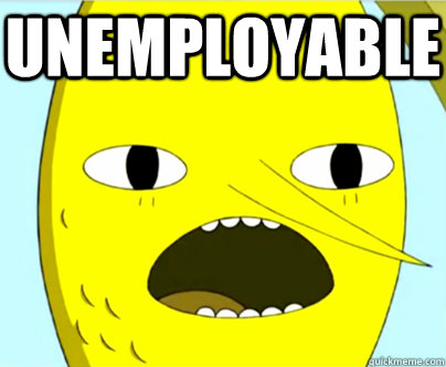 unemployable  