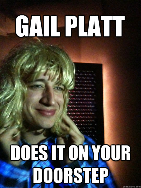 Gail Platt Does It On Your Doorstep - Gail Platt Does It On Your Doorstep  Robin