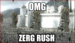 omg
 zerg rush  omg zerg rush