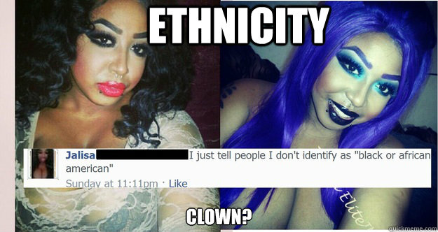 ethnicity Clown?  Clown