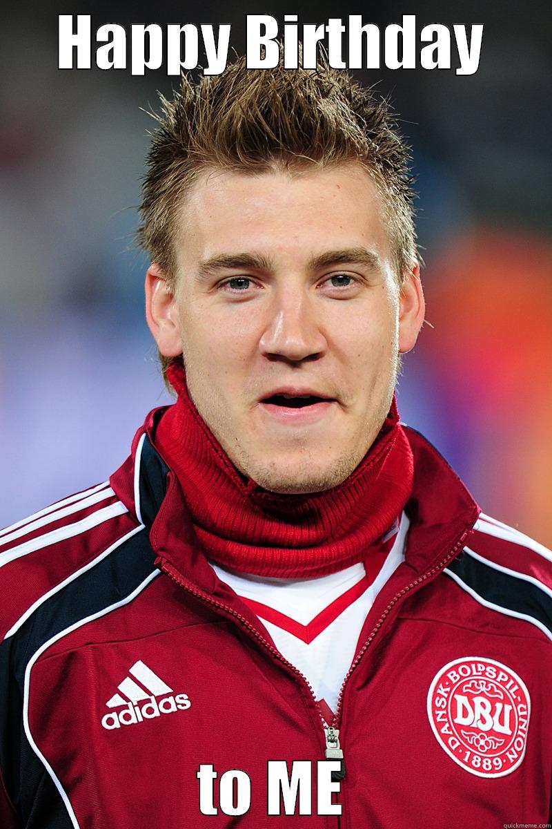 HAPPY BIRTHDAY TO ME Misc