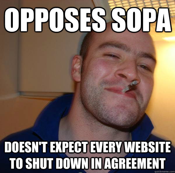 Opposes sopa doesn't expect every website to shut down in agreement - Opposes sopa doesn't expect every website to shut down in agreement  Misc