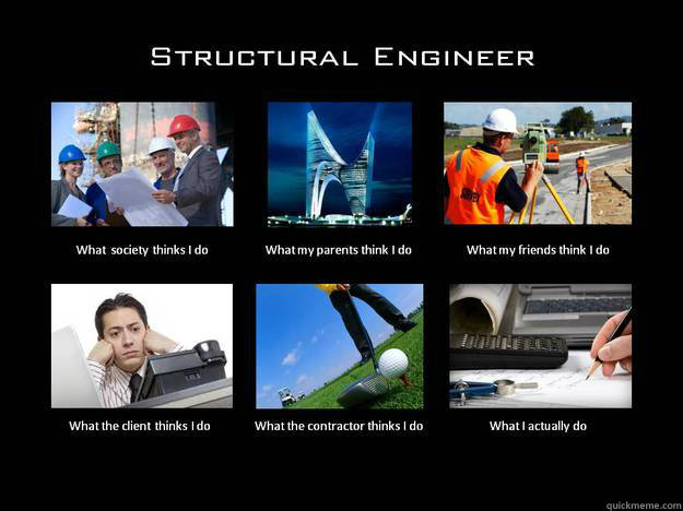   -    What I do - Structural Engineer