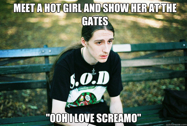 Meet a hot girl and show her at the gates 