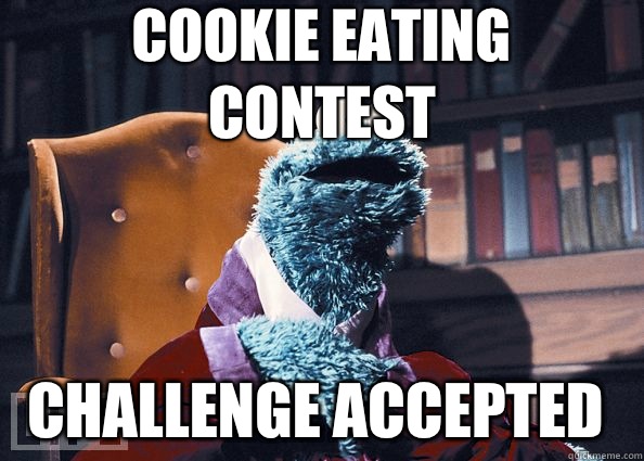 Cookie eating contest CHALLENGE ACCEPTED  Cookie Monster
