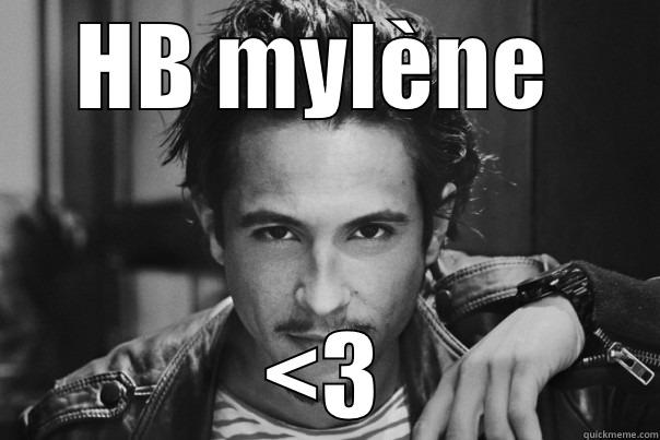 HB MYLÈNE  <3 Misc