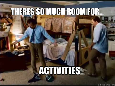 Theres so much room for... Activities  Step Brothers Bunk Beds