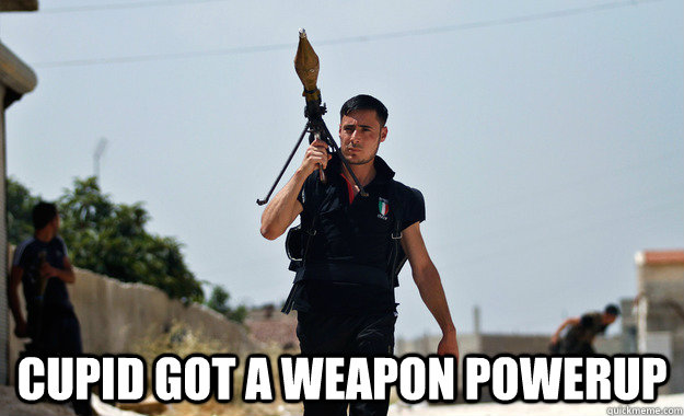  cupid got a weapon powerup -  cupid got a weapon powerup  Ridiculously Photogenic Syrian Rebel