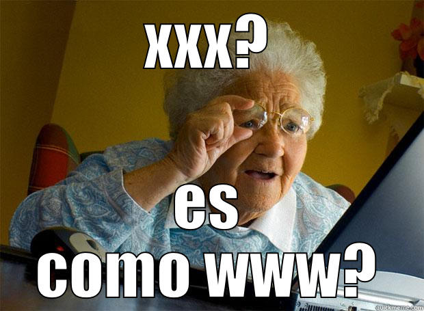 La abuela... - XXX? ES COMO WWW? Grandma finds the Internet