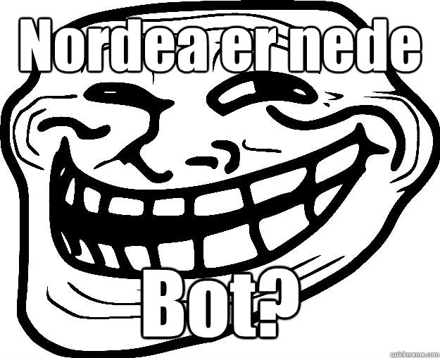 Nordea er nede Bot?  Trollface