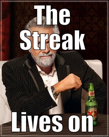 If you are a true Undertaker fan - THE STREAK LIVES ON The Most Interesting Man In The World