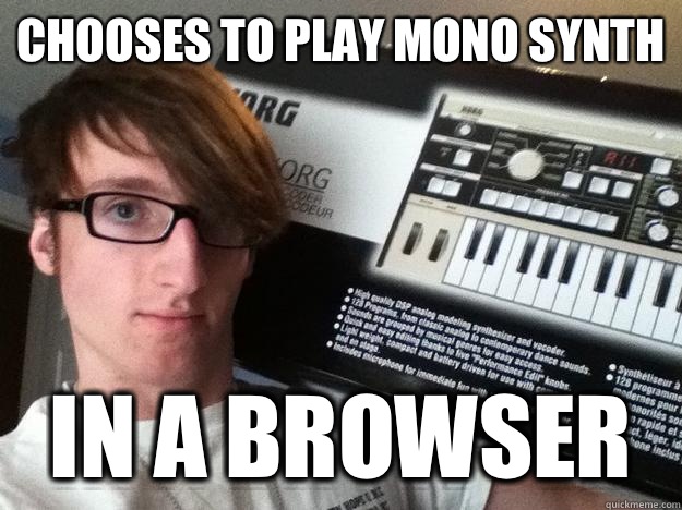 Chooses to play mono synth In a browser  