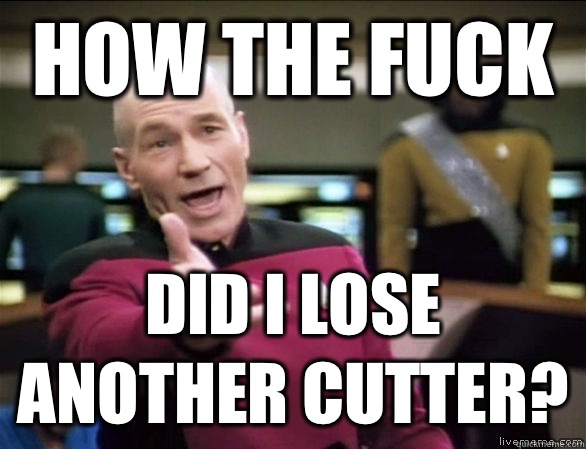 How the fuck Did I lose another cutter? - How the fuck Did I lose another cutter?  Annoyed Picard HD