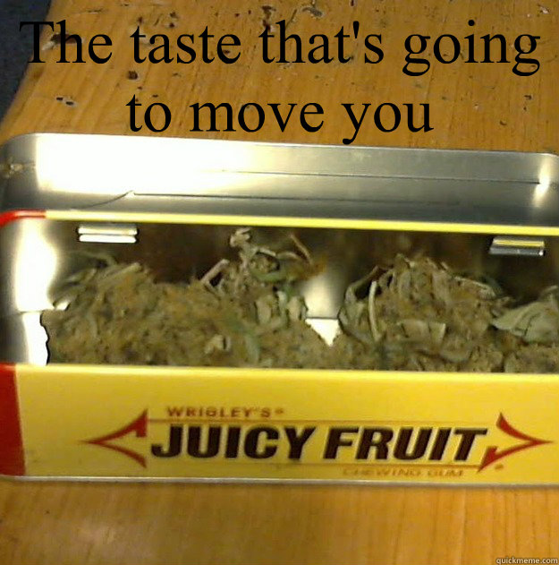 The taste that's going to move you  - The taste that's going to move you   Misc