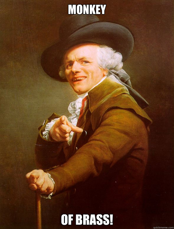 MONKEY OF BRASS!  Joseph Ducreux