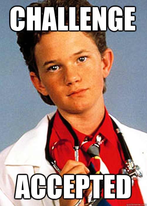accepted challenge - accepted challenge  Doogie Howser
