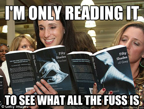 I'm only reading it TO see what all the fuss is - I'm only reading it TO see what all the fuss is  Perverted White Woman