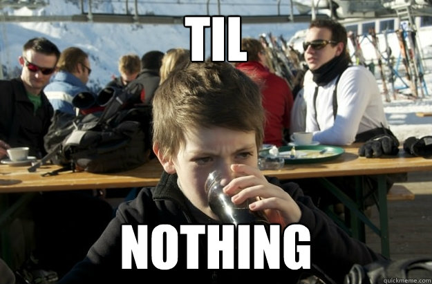 TIL Nothing  Lazy Elementary School Kid