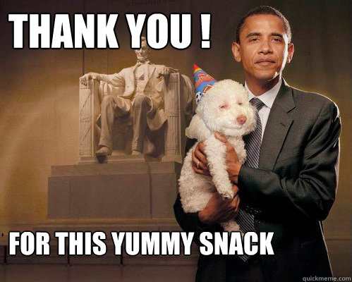 Thank you ! For this yummy snack  obamasabrina