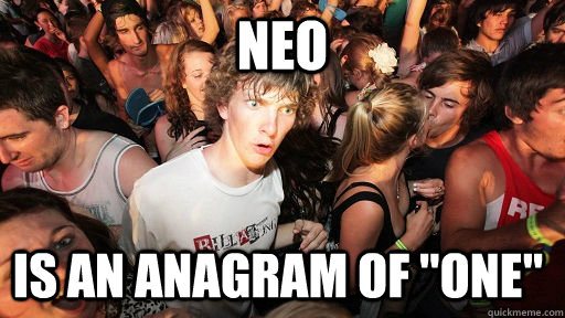 neo is an anagram of 