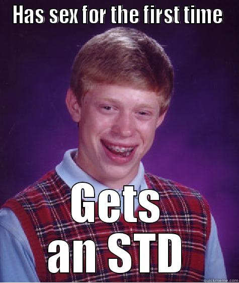 Virginty Hit - HAS SEX FOR THE FIRST TIME GETS AN STD Bad Luck Brian