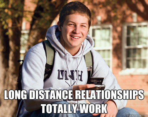  Long distance relationships totally work   College Freshman