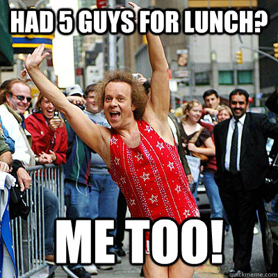 Had 5 guys for lunch? Me too!  