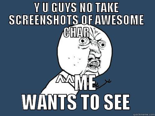 RIP English! - Y U GUYS NO TAKE SCREENSHOTS OF AWESOME CHAR ^^ME WANTS TO SEE Y U No