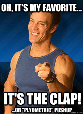 Oh, it's my favorite... It's the clap! ...or 