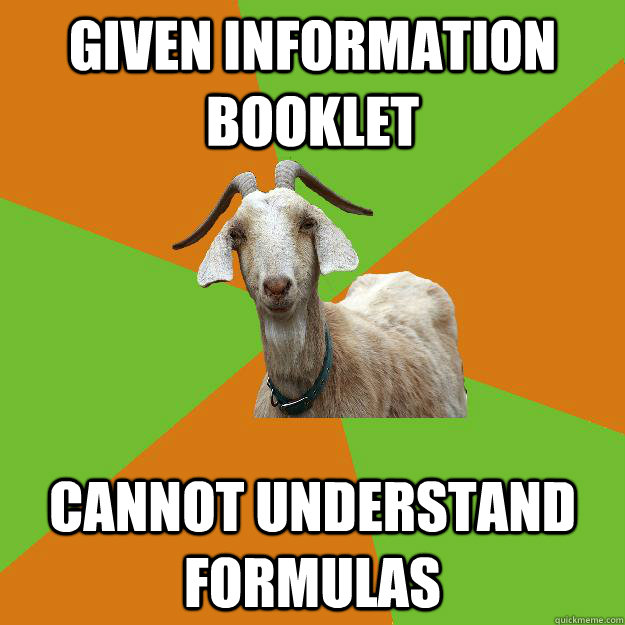 given information booklet cannot understand formulas  