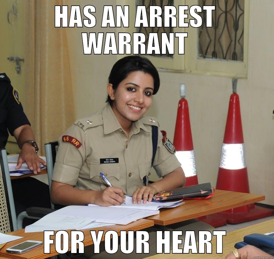 HAS AN ARREST WARRANT FOR YOUR HEART Misc