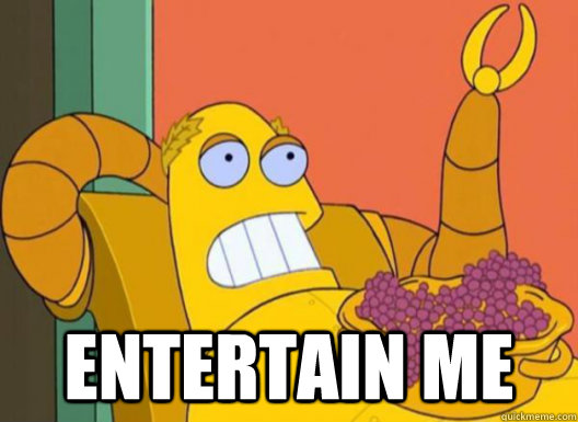  entertain me -  entertain me  Misc