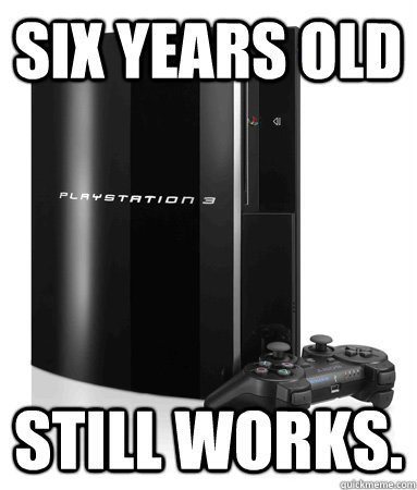 Six years old still works.  