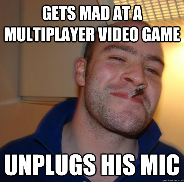 Gets mad at a multiplayer video game Unplugs his mic - Gets mad at a multiplayer video game Unplugs his mic  Misc