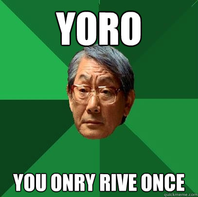 yoro you onry rive once - yoro you onry rive once  High Expectations Asian Father
