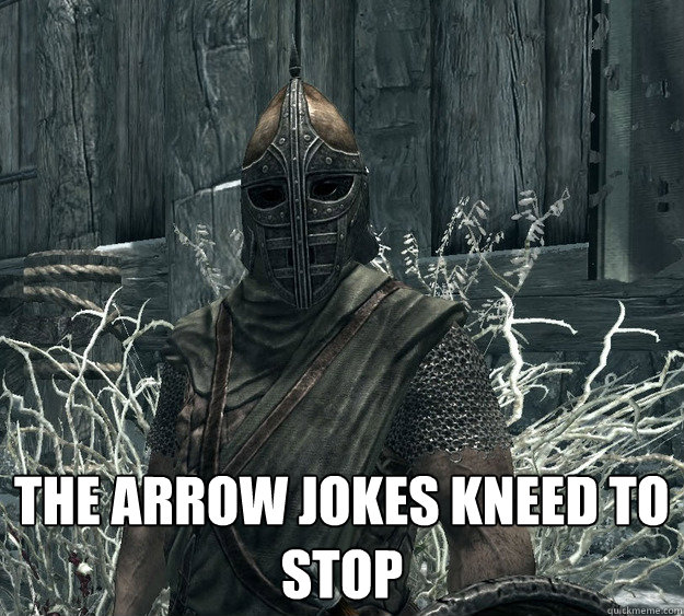  The arrow jokes kneed to stop  Skyrim Guard