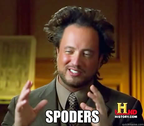  spoders -  spoders  Ancient Alien Guy