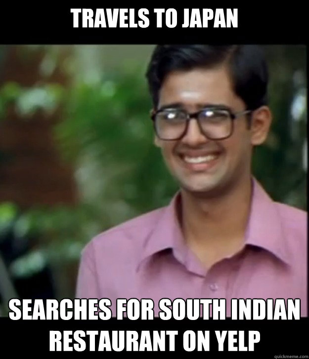 travels to japan searches for south indian restaurant on yelp  Smart Iyer boy