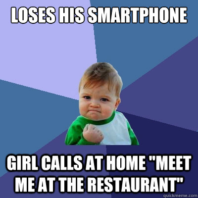 loses his smartphone girl calls at home 