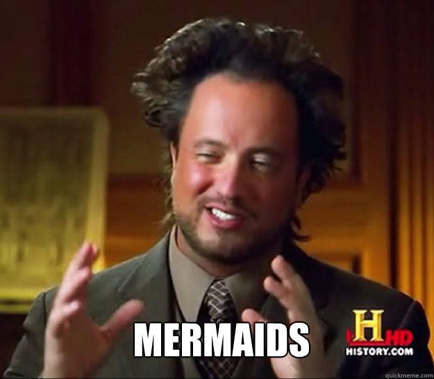  mermaids  Ancient Aliens Guy